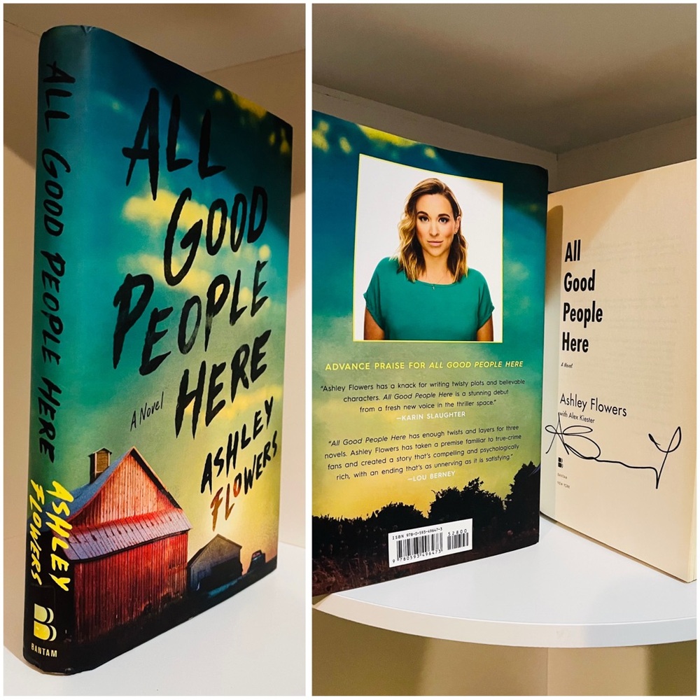 Autograph Copy All Good People Here Ashley Flowers Novel Crime Junkie